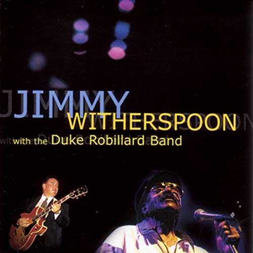 JIMMY WITHERSPOON - JIMMY WITHERSPOON & DUKE ROBIL (CD)