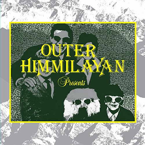 VARIOUS ARTISTS - OUTER HIMMILAYAN PRESENTS (VINYL)