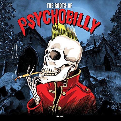 VARIOUS ARTISTS - ROOTS OF PSYCHOBILLY (180G) (VINYL)