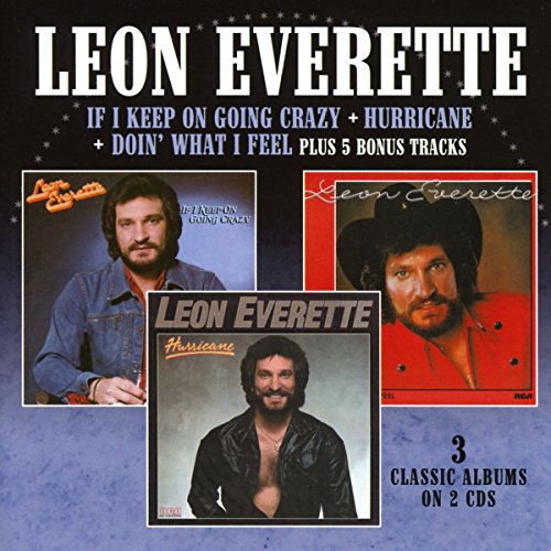 EVERETTE,LEON - IF I KEEP ON GOING CRAZY / HURRICANE / DOIN WHAT I FEEL (CD)