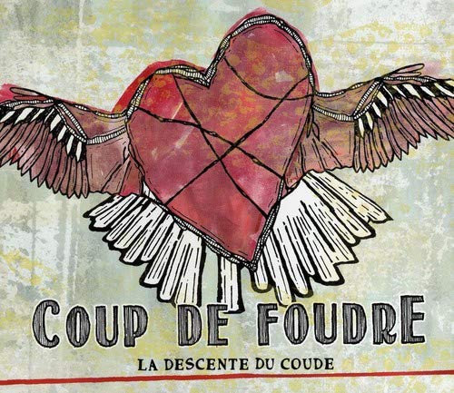 DESCENTE DU COUDE LA - COUP DE FOUDRE (CD) (CD)