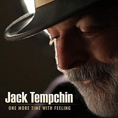 TEMPCHIN, JACK - TEMPCHIN, JACK / ONE MORE TIME WITH FEELING (CD)