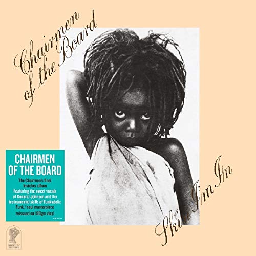 CHAIRMEN OF THE BOARD - SKIN IM IN (VINYL)