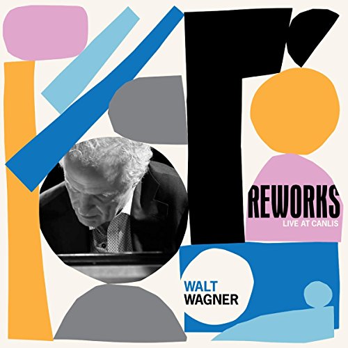 WAGNER,WALT - REWORKS (CD)