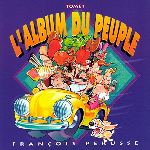 FRANOIS PRUSSE - L'ALBUM DU PEUPLE TOME 1 (CD)