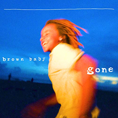 BROWN FAMILY - BROWN BABY GONE (CD)