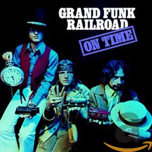 GRAND FUNK RAILROAD - ON TIME (CD)