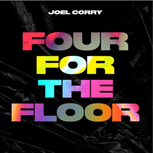 JOEL CORRY - FOUR FOR THE FLOOR (VINYL)