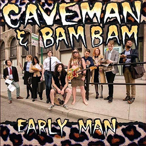 CAVEMAN & BAM BAM - EARLY MAN (ORANGE VINYL/LIMITED)