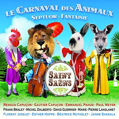 CAPUCON,RENAUD - LE CARNAVAL DES ANIMAUX (CD)