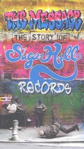 VARIOUS ARTISTS - MESSAGE: THE STORY OF SUGARHILL RECORDS (CD)