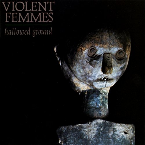 VIOLENT FEMMES - HALLOWED GROUND (CD)