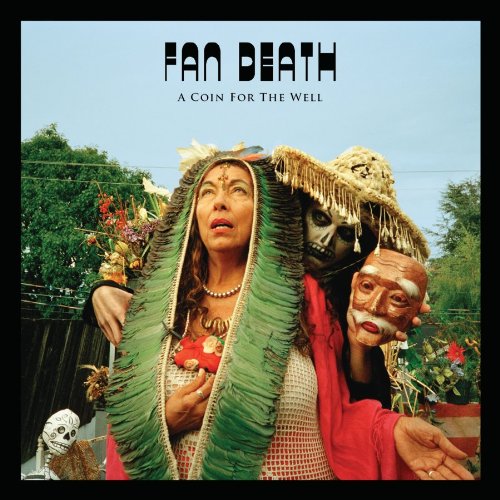 FAN DEATH - FAN DEATH - A COIN FOR THE WELL (VINYL)