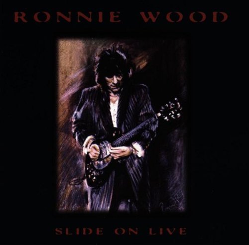 WOOD, RONNIE  - SLIDE ON