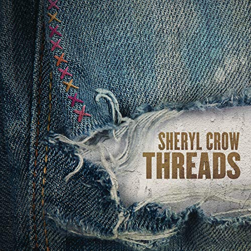 CROW, SHERYL - THREADS (CD)