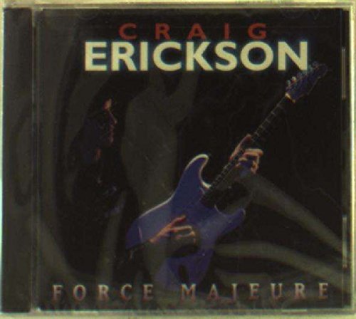 CRAIG ERICKSON - FORCE MAJEURE (CD)