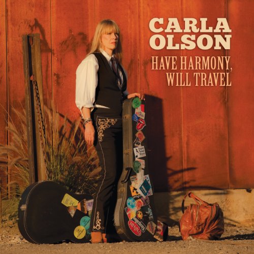 OLSON, CARLA - HAVE HARMONY WILL TRAVEL (CD)