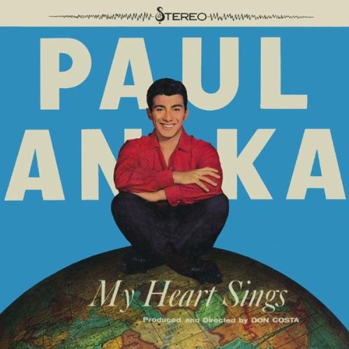 ANKA, PAUL - MY HEART SINGS (CD)