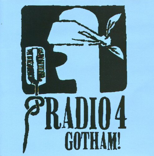 RADIO 4 - GOTHAM (CD)