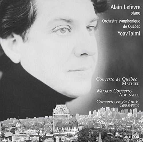 LEFEVRE,ALAIN - CONCERTO DE QUBEC; WARSAW CONCERTO; CONCERTO IN F / CONCERTO DE QUBEC; CONCERTO DE VARSOVIE; CONCERTO EN FA (CD)