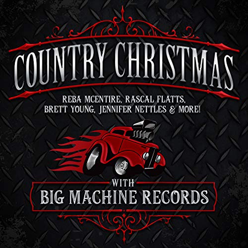 VARIOUS ARTISTS - COUNTRY CHRISTMAS WITH BIG MACHINE RECORDS (CD)