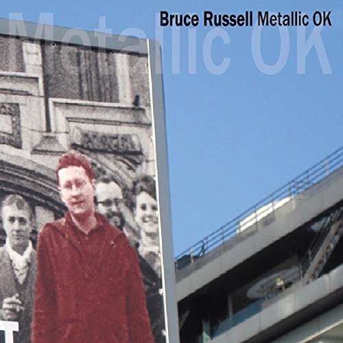 RUSSELL,BRUCE - METALLIC OK (CD)