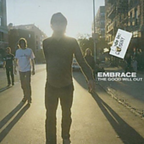 EMBRACE - GOOD WILL OUT (CD)