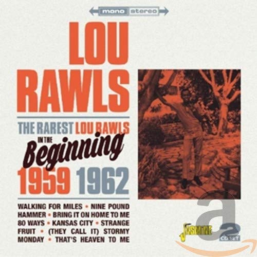 LOU RAWLS - RAREST LOU RAWLS-IN THE BEGINNING 1959-62 (CD)