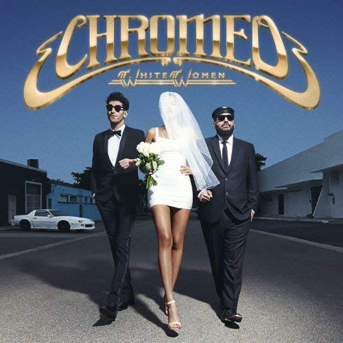 CHROMEO - WHITE WOMEN (CD)