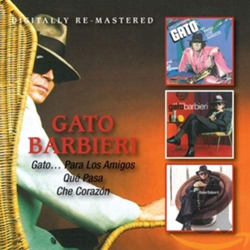BARBIERI, GATO - GATO PARA LOS AMIGOS/QUE PASA/CHE CORAZON /  GATO BARBIERI (CD)