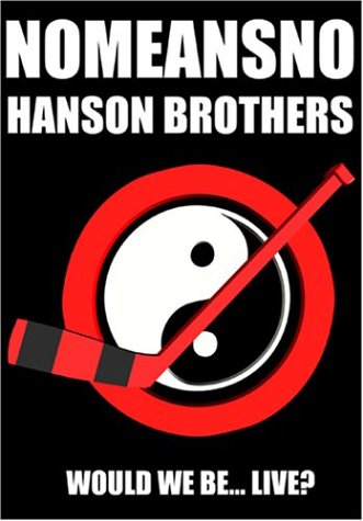 NOMEANSNO / HANSON BROS. [IMPORT]