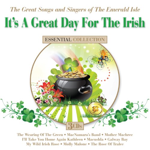 VARIOUS - IT'S A GREAT DAY FOR THE IRISH: THE GREAT SONGS AND SINGERS OF THE EMERALD ISLE (CD)