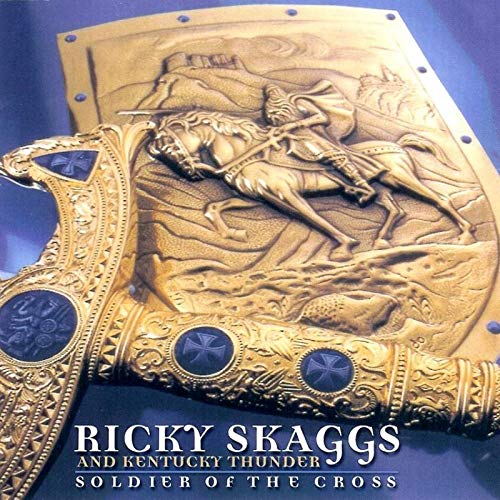 SKAGGS,RICKY - SOLDIER OF CROSS (CD)