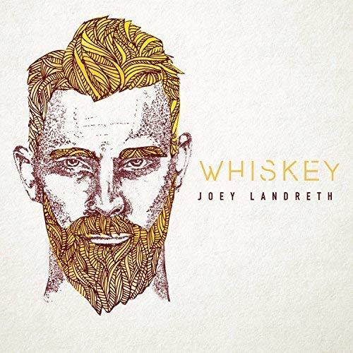 LANDRETH, JOEY - WHISKEY (CD)