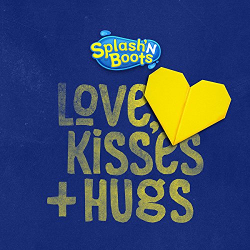 SPLASH N BOOTS - LOVE, KISSES + HUGS (CD)