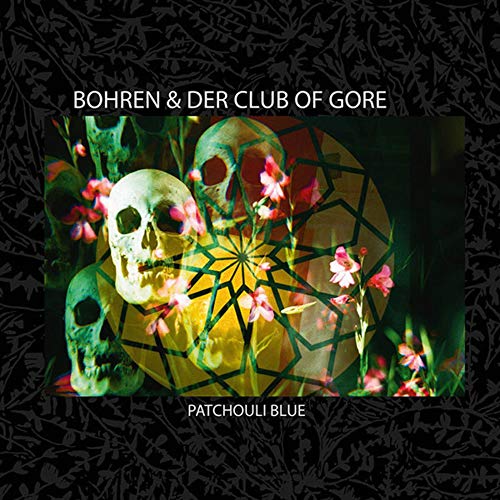 BOHREN & DER CLUB OF GORE - PATCHOULI BLUE (VINYL)