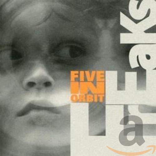 FIVE IN ORBIT - FREAKS (CD)