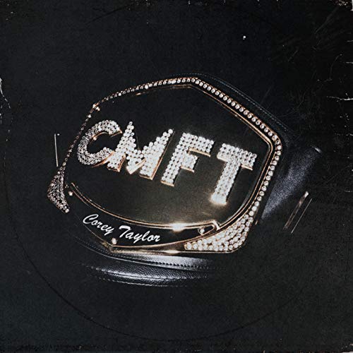 COREY TAYLOR - CMFT (VINYL)