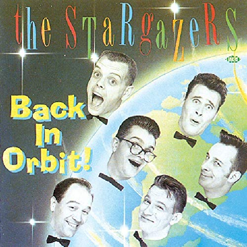 STARGAZERS - BACK IN ORBIT! (CD)