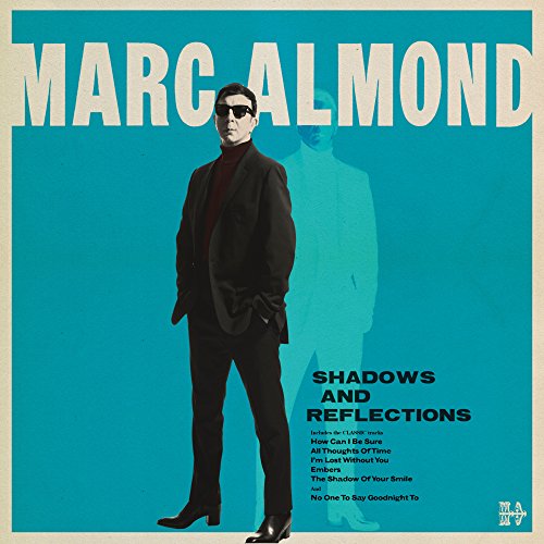 MARC ALMOND - SHADOWS AND REFLECTIONS (CD)