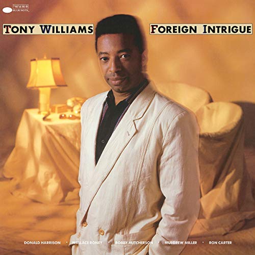 WILLIAMS, TONY - FOREIGN INTRIGUE (VINYL)