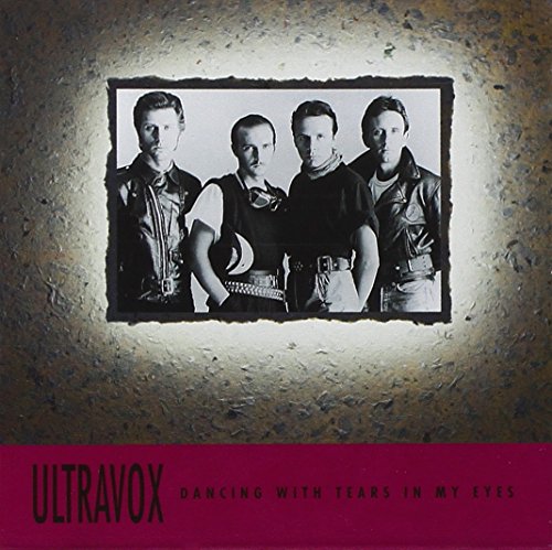 ULTRAVOX - DANCING WITH TEARS IN MY EYES