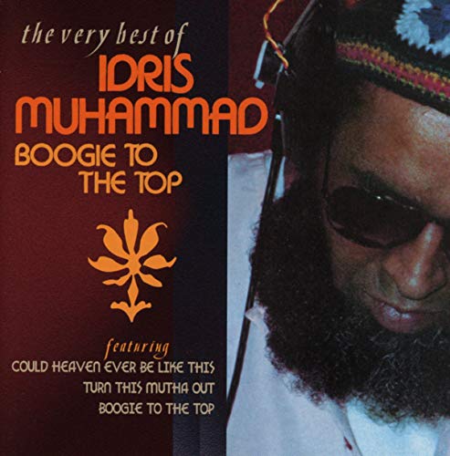 MUHAMMAD,IDRIS - BOOGIE TO THE TOP - VERY BEST OF (CD)