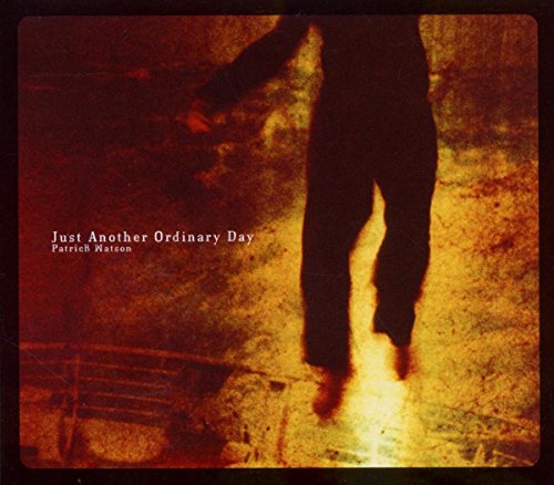 PATRICK WATSON - JUST ANOTHER ORDINARY DAY (CD)