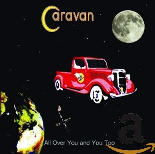 CARAVAN - ALL OVER YOU & YOU TOO (CD)