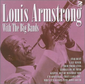 ARMSTRONG, LOUIS - WITH THE BIG BANDS (CD)