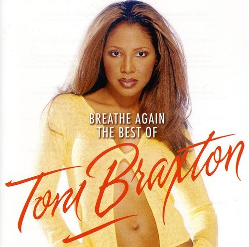 TONI BRAXTON - BREATHE AGAIN: THE BEST OF TONI BRAX TON (CD)