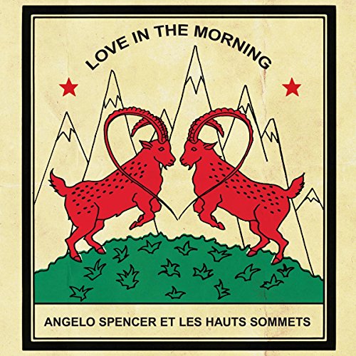 SPENCER,ANGELO - LOVE IN THE MORNING (VINYL)
