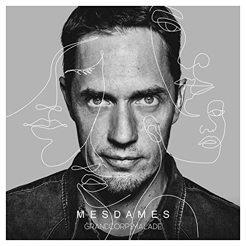 GRAND CORPS MALADE - MESDAMES (CD)