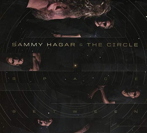 SAMMY HAGAR & THE CIRCLE - SPACE BETWEEN (CD)